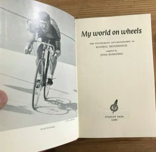 My World On Wheels The Posthumous Autobiography Of Russell Mockridge First Ed