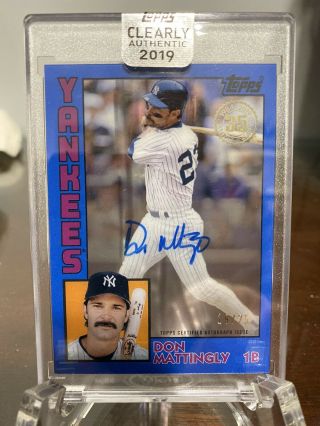 2019 Topps Clearly Authentic Don Mattingly Yankees Blue Parallel ’d 19/25