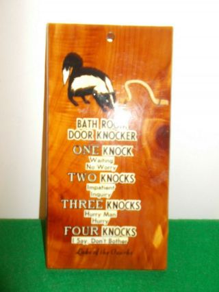 Vintage Knotty Pine Funny Skunk Wooden Bathroom Plaque,  7 1/2 " X 4 ",  Door Knocker