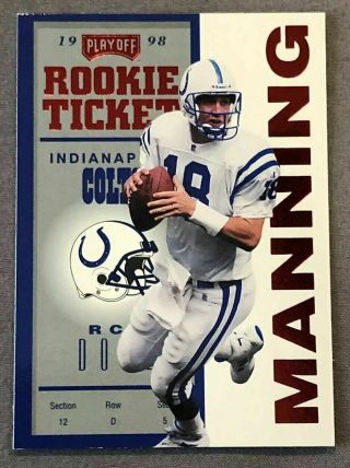 One Of Peyton Manning 1998 Playoff Contenders Ticket Red 1 Rookie Rc Colts