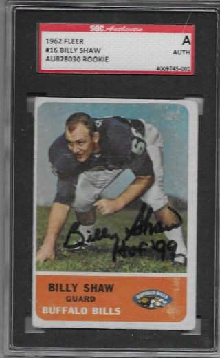 Sgc Signed 1962 Fleer 16 Billy Shaw Rc Hof Buffalo Bills