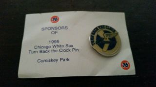 1995 Chicago White Sox Pin " Turn Back The Clock " Produced By Union 76