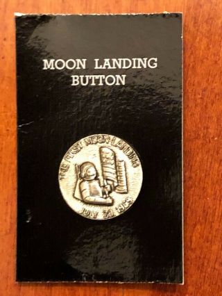 Vintage Moon Landing Button On Card,  1969,  7/8 "