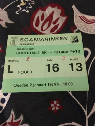 Hockey Ticket Södertälje Sk V Regina Pats Canada Ahearne Cup Sweden 2/1 1974