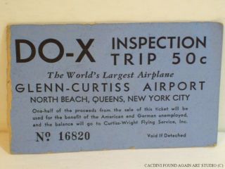 Dornier Do - X Flying Boat Tour Ticket Glenn Curtiss Airport Queens Nyc Ny 1931 - 32