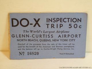 Dornier DO - X Flying Boat Tour Ticket Glenn Curtiss Airport Queens NYC NY 1931 - 32 2