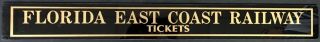 Florida East Coast Railway Railroad Rr Glass Ticket Booth Sign