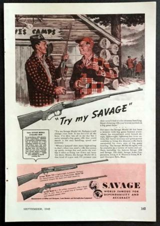 1945 Savage Model 99 745 6 Try My Savage Wwii Rifle Ad