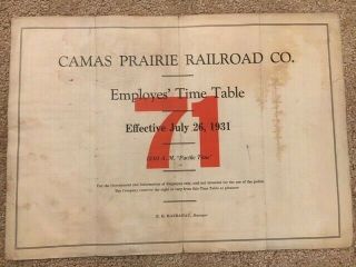 1931 Camas Prairie Railroad Co.  Employee Timetable 71