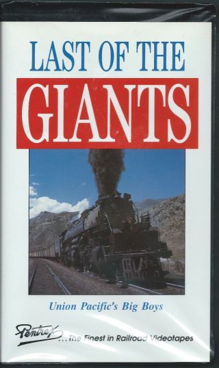 Last Of The Giants - Volume 1 - Union Pacific 