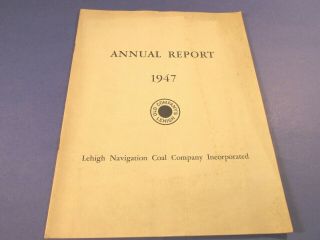 Vintage Lehigh Navigation Coal Company Annual Report 1947