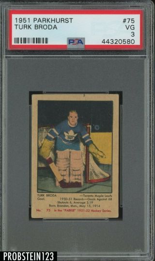 1951 Parkhurst Hockey 75 Turk Broda Toronto Maple Leafs Psa 3 Vg