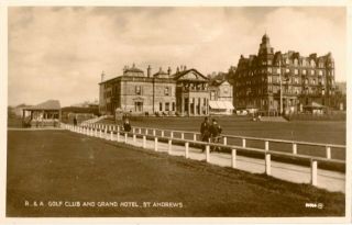 Scotland Fife St Andrews Royal And Ancient Golf Club,  Hotel Vintage Postcard