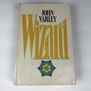 Wizard By John Varley 1980 Hardcover Book Vintage