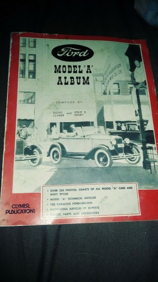 Ford Model A Album.  Floyd Clymer Publications.  Aa Truck.  1928 - 1931 Rumble Seat