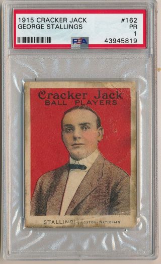 George Stallings 1915 Cracker Jack E145 - 2 162 Psa 1 Pr Boston Braves Prewar