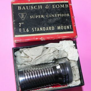 Vintage - Bousch & Lomb Cinephor - 2 " - F/1.  6 - Standard Mount Projector Lens