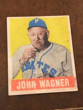 1949 Leaf Gum Baseball Pittsburgh Pirates John Honus Wagner Card 70 Hof