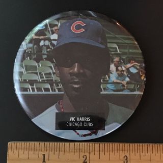 Vic Harris,  Chicago Cubs (1970s) 3.  5 " Vintage Illinois Baseball Pin - Back Button