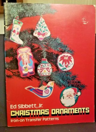 Vtg Christmas Ornaments Iron - On Transfer Patterns Ed Sibbett Jr Dover