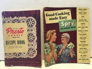 Vtg Spry Cookbook 1942 Good Cooking Made Easy Recipes & 1946 Presto Model 40