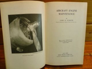 Vintage Aircraft Engine Maintenance Book 1947 By James Suddeth