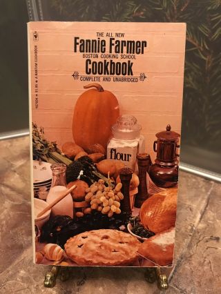 The All Fannie Farmer Cook Book Boston Cooking School 1972 Vintage Paperback