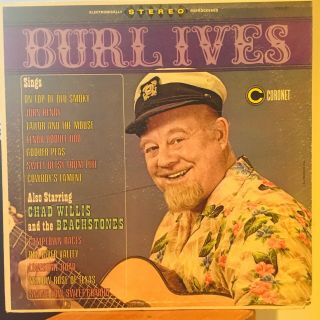 Vintage Vinyl 33rpm Lp Record Album: Burl Ives & Chad Willis And The Beachtones