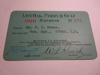 1916 Railway Pass Card Live Oak Perry & Gulf Railroad 326