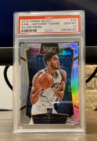 2015 - 16 Panini Select Karl - Anthony Towns Silver Prizm Refractor Rookie Rc Psa 10