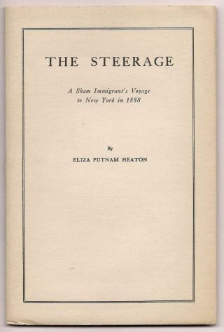 The Steerage 1919 Woman Journalist Eliza Heaton 1888 Trip To Nyc On Cunard Ship
