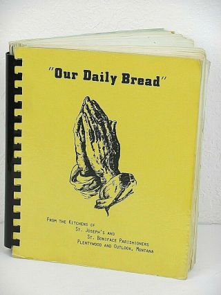 1976 Spiral Church Cookbook St.  Josephs St.  Boniface Montana Vintage Recipes