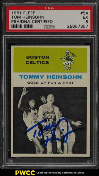 1961 Fleer Basketball Tommy Heinsohn In Action,  Psa/dna Auto 54 Psa 5 Ex (pwcc)