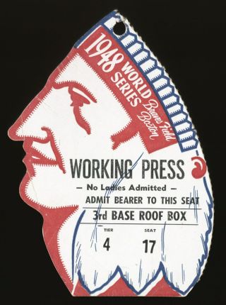 1948 Baseball World Series Boston Braves Field Press Pass Ticket Stub