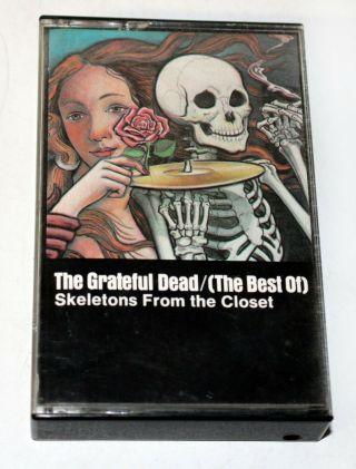 The Grateful Dead " Skeletons From The Closet " Vintage Cassette Tape Ex/nm Hits