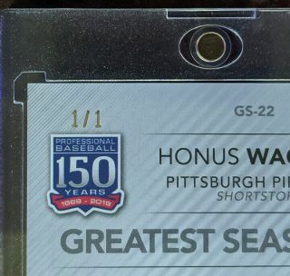 2019 Topps Series 2 Platinum Parallel 1/1 150 Years Gs - 22 Honus Wagner