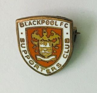 Blackpool F.  C Supporters Club Vintage Enamel Pin Badge