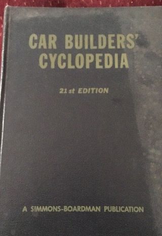 Car Builder’s Cyclopedia Of American Practice 1961