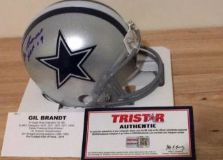 Gil Brandt Hof 19 Autographed Dallas Cowboys Mini Helmet Tristar Certification.