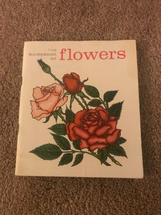 Rare Vtg.  1961 Guidebook Of Flowers By Platt & Munk & Fritzi Brod