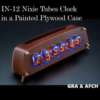 In - 12 Nixie Tubes Clock In A Painted Plywood Case [gra&afch]