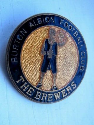 Burton Albion " The Brewers " Vintage Football Badge