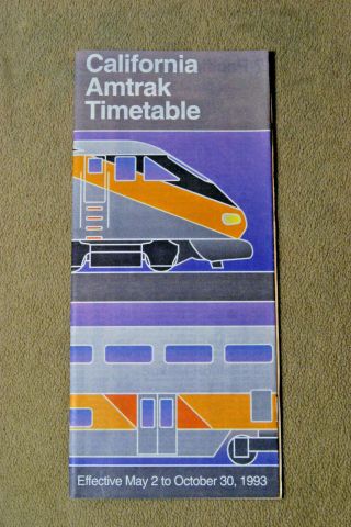 California Amtrak Timetable - May 2 To Oct 30,  1993