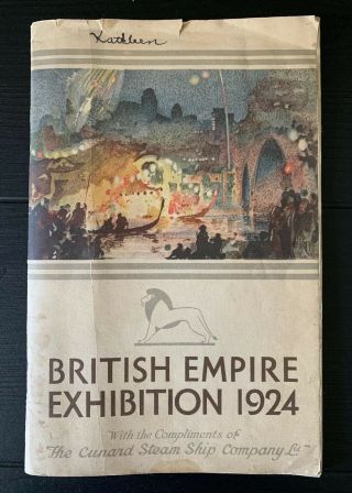 1924 British Empire Exhibition Brochure Cunard White Star Line Steam Ship