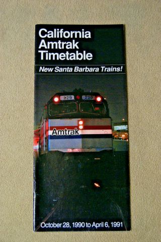 California Amtrak Timetable - Oct 28,  1990 To April 6,  1991 - Santa Barbara