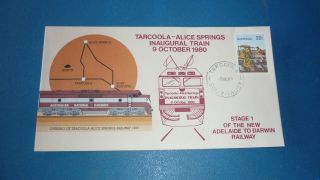 Australian Tarcoola Railway Cover,  1980 Inaugural Alice Springs Train