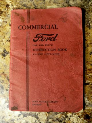 1933 Ford V8 Commercial Instruction Book Vintage Flathead