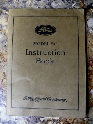 1931 Ford Model A Instruction Book Vintage T 28 29 30
