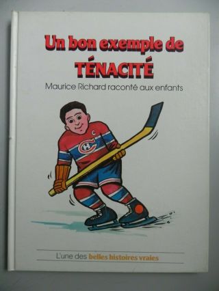 Maurice Richard,  Un Bon Exemple De Ténacité (hockey,  Montreal Canadiens)