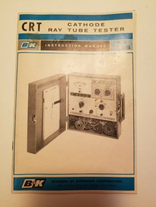 VINTAGE B&K Cathode Ray Tube Tester Model 465 W Instructions CRT TESTER DYNAMIC 3